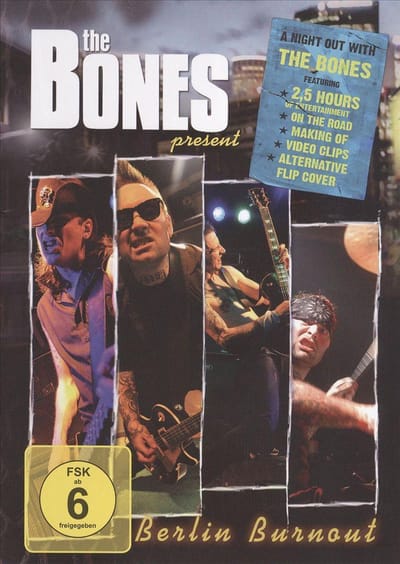 The Bones - Berlin Burnout