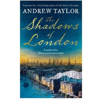 The Shadows Of London - James Marwood & Cat Lovett - Andrew Taylor