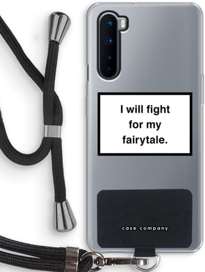 Case Company® - Hoesje met koord geschikt voor OnePlus Nord hoesje met Koord - Fight for my fairytale - Telefoonhoesje met Zwart Koord - Bescherming aan alle Kanten en Over de Schermrand