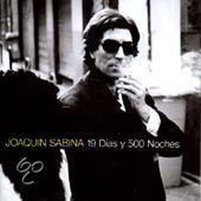 19 Dias Y 500 Noches - Joaquin Sabina