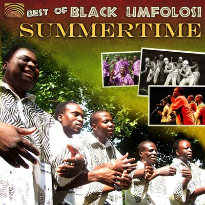Black Umfolosi - Summertime Best Of Black Umfolosi (CD)
