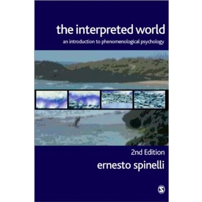 The Interpreted World - Spinelli, Ernesto