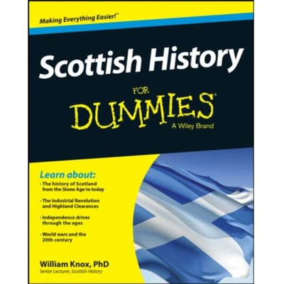 Scottish History For Dummies - William Knox