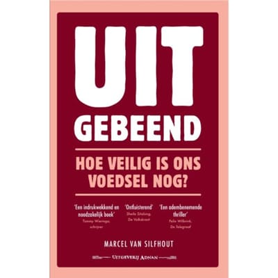 Uitgebeend - Marcel van Silfhout