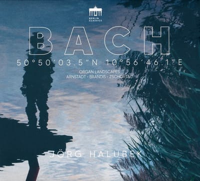 Jörg Halubek - J.S. Bach: 50°50'03.5"N 10°56'46.1"E (2 CD)