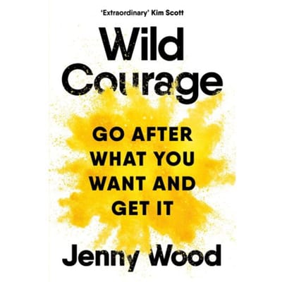 Wild Courage - Jenny Wood