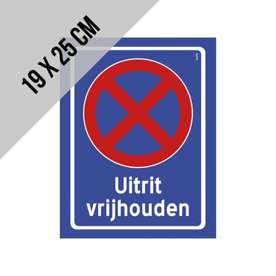 Pictogram/ bord | "Uitrit vrijhouden" | 19 x 25 cm | Kunststof | Parkeerverbod | Hier niet parkeren | Blauw | 1 stuk