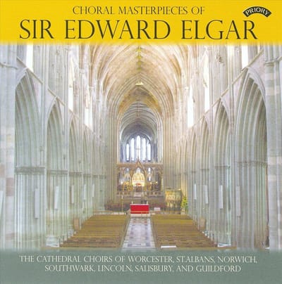 Choral Masterpieces Of Sir Edward Elgar
