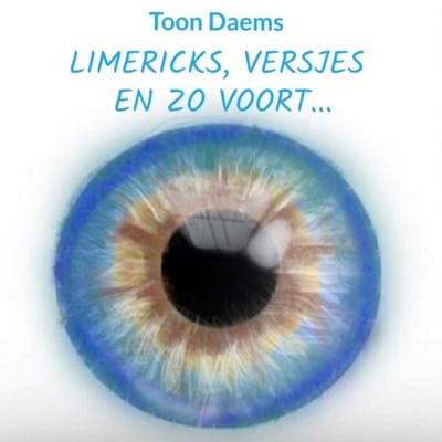 Limericks, Versjes En Zo Voort... - Toon Daems