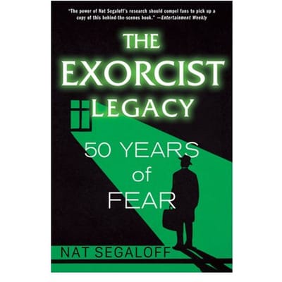 The Exorcist Legacy - Nat Segaloff