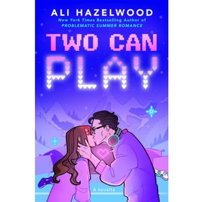 Two Can Play - Ali Hazelwood