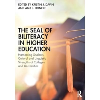 The Seal Of Biliteracy In Higher Education
