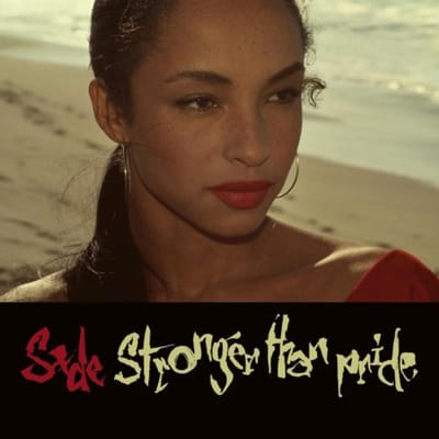 Stronger Than Pride - Sade
