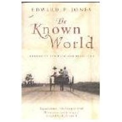 The Known World - Edward P. Jones