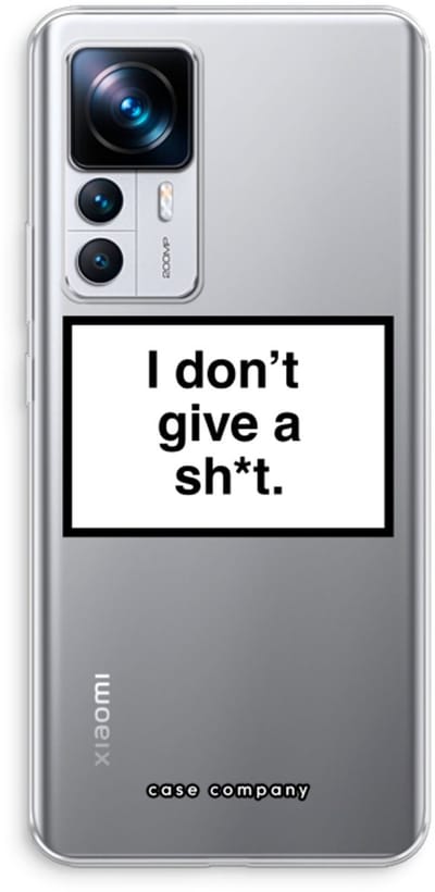 Case Company® - Hoesje geschikt voor Xiaomi 12T hoesje - Don't give a shit - Soft Cover Telefoonhoesje - Bescherming aan alle Kanten en Schermrand