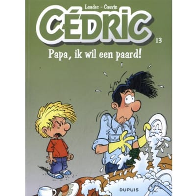 Papa, Ik Wil Een Paard! - Cédric - New Look - Raoul Cauvin