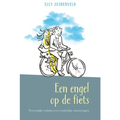 Een Engel Op De Fiets - Elly Zuiderveld-Nieman