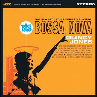 Big Band Bossa Nova - Quincy Jones