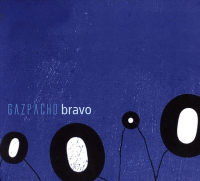 Bravo - Gazpacho