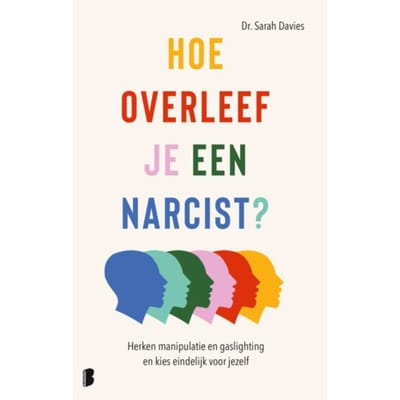Hoe Overleef Je Een Narcist? - Sarah Davies