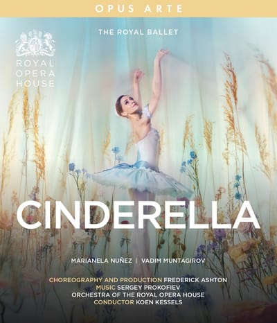 Royal Opera House, Marianela Nuñez & Koen Kessels - Prokofiev: Cinderella (Blu-ray)