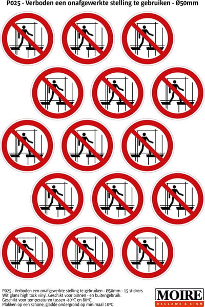 Pictogram sticker 75 stuks P025 - Verboden een onafgewerkte stelling te gebruiken - 50 x 50mm - 15 stickers op 1 vel