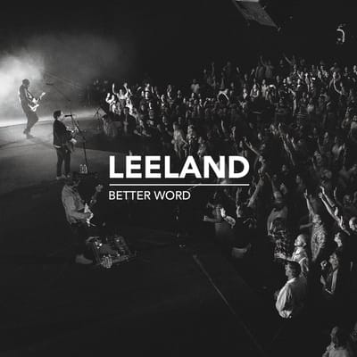 Leeland - Better Word (CD)