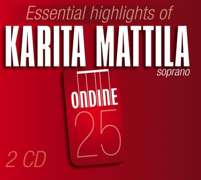 Karita Mattila - The Essential Highlights Of Karita (2 CD)