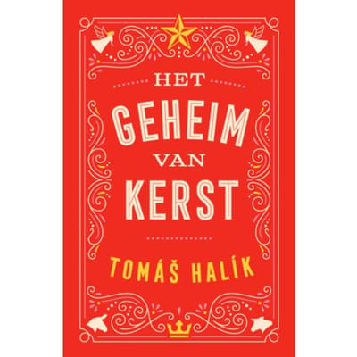 Het Geheim Van Kerst - Tomas Halik