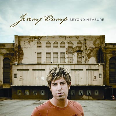 Jeremy Camp-beyond Measure