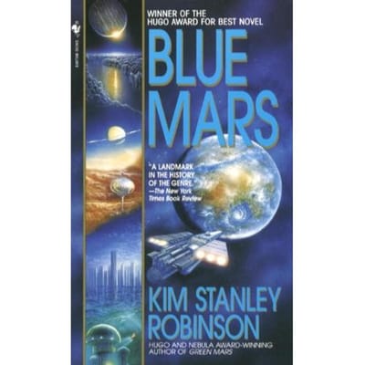 Blue Mars - Kim Stanley Robinson