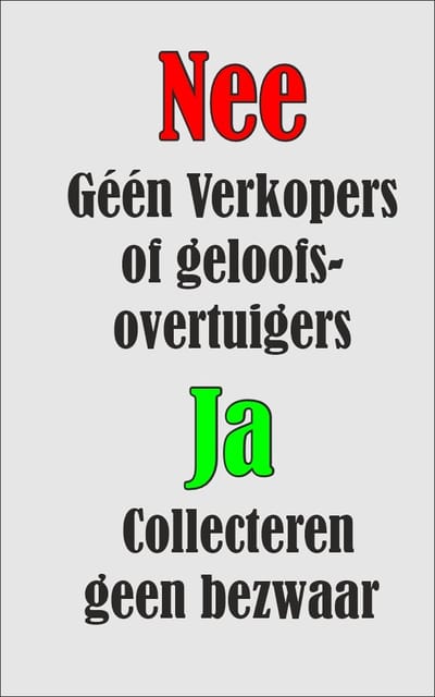 nee geen verkopers of geloofsovertuigers - ja collecteren geen bezwaar - nee ja sticker brievenbus - met plaklaag - 50x80x0,5 mm. krasvast