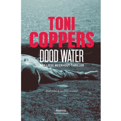 Dood Water - Toni Coppers