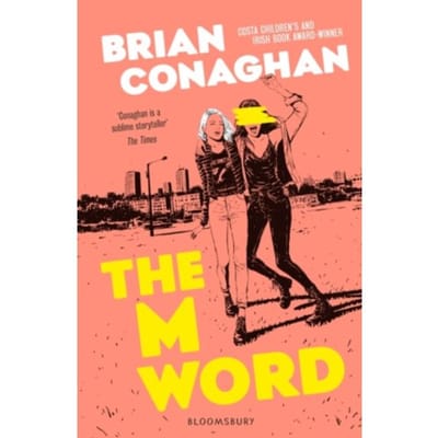 The M Word - Brian Conaghan
