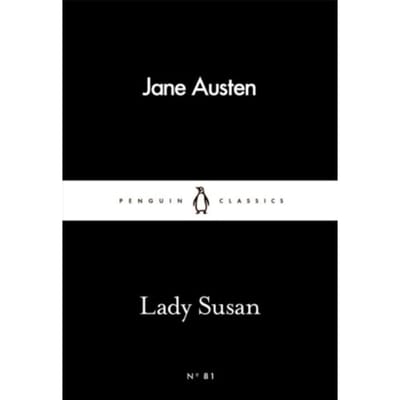 Lady Susan - Penguin Little Black Classics - Jane Austen