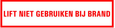 Lift niet gebruiken bij brand tekststicker 200 x 50 mm