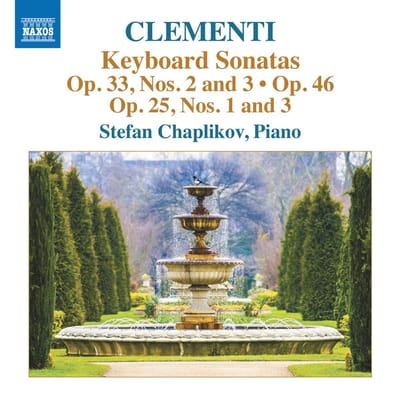 Stefan Chaplikov - Clementi: Keyboard Sonatas, Op. 33, No.2 & 3 (CD)