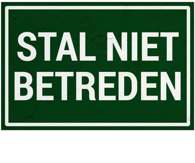 Stal niet betreden bord | Sign Again materiaal | 18 x 12 cm