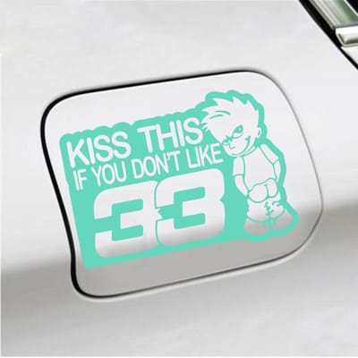Bumpersticker - Kiss This If You Dont Like 33 - 13 X 18 - Mint