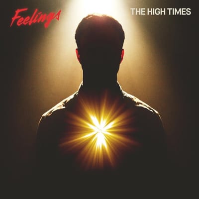 High Times - Feelings (LP)