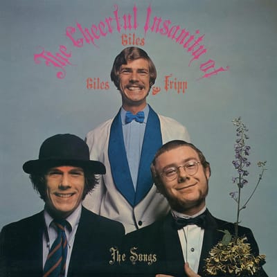 Giles, Giles & Fripp - The Cheerful Insanity Of…/ The Songs (LP)