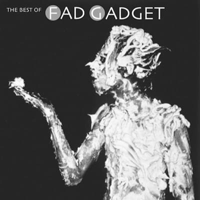 Fad Gadget - The Best Of Fadget (CD)
