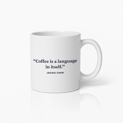 Koffie Is Een Taal Op Zich Quote Mok 330ml – Jackie Chan Inspirerende Koffiebeker – Cadeau voor Koffieliefhebbers