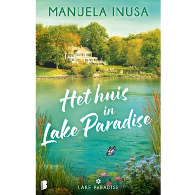 Het Huis In Lake Paradise - Lake Paradise - Manuela Inusa