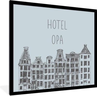 Fotolijst incl. Poster - Cadeau opa - Quotes - Hotel opa - Spreuken - 40x40 cm - Posterlijst