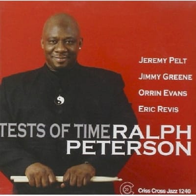 Tests Of Time - Ralph Peterson