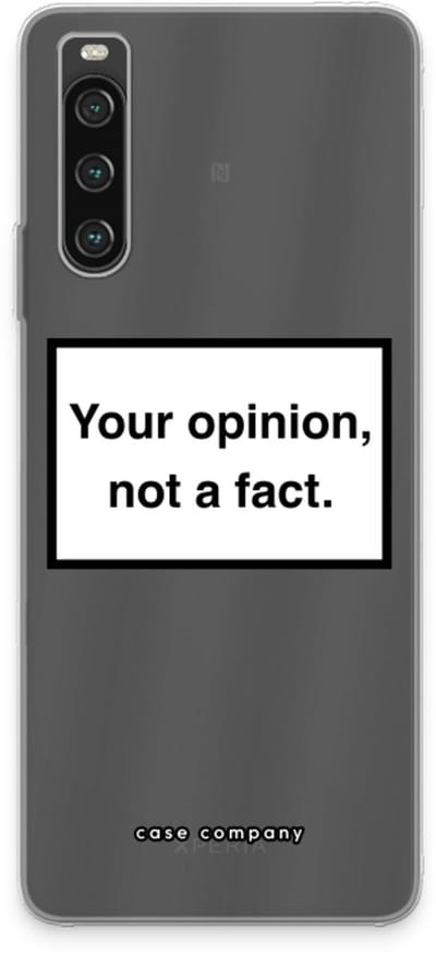 Case Company® - Hoesje geschikt voor Sony Xperia 10 IV hoesje - Your opinion - Soft Cover Telefoonhoesje - Bescherming aan alle Kanten en Schermrand