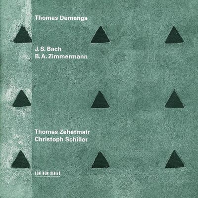 Thomas Demenga, Thomas Zehetmair, Christoph Schiller - J.S. Bach | B.A. Zimmermann (CD)