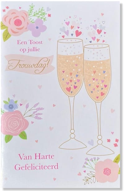 Getrouwd! Luxe huwelijk wenskaart Een Toost Op Jullie Trouwdag! - 12x17cm - Gevouwen kaart inclusief envelop - Huwelijkskaart