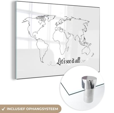 ® Glasschilderij 180x120 cm - Schilderij acrylglas - Wereldkaart - Simpel - Quote - Kinderen - Jongens - Meisjes - Foto op glas - Muurdecoratie woonkamer - Wanddecoratie slaapkamer - Schilderijen